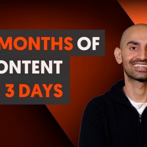 Generate 6 Months' Worth of Content in 3 Days (Content Strategy 2022)